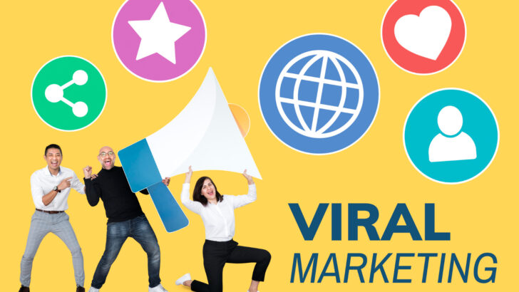 Viral Marketing Strategies: 10 Ways for Unstoppable Growth