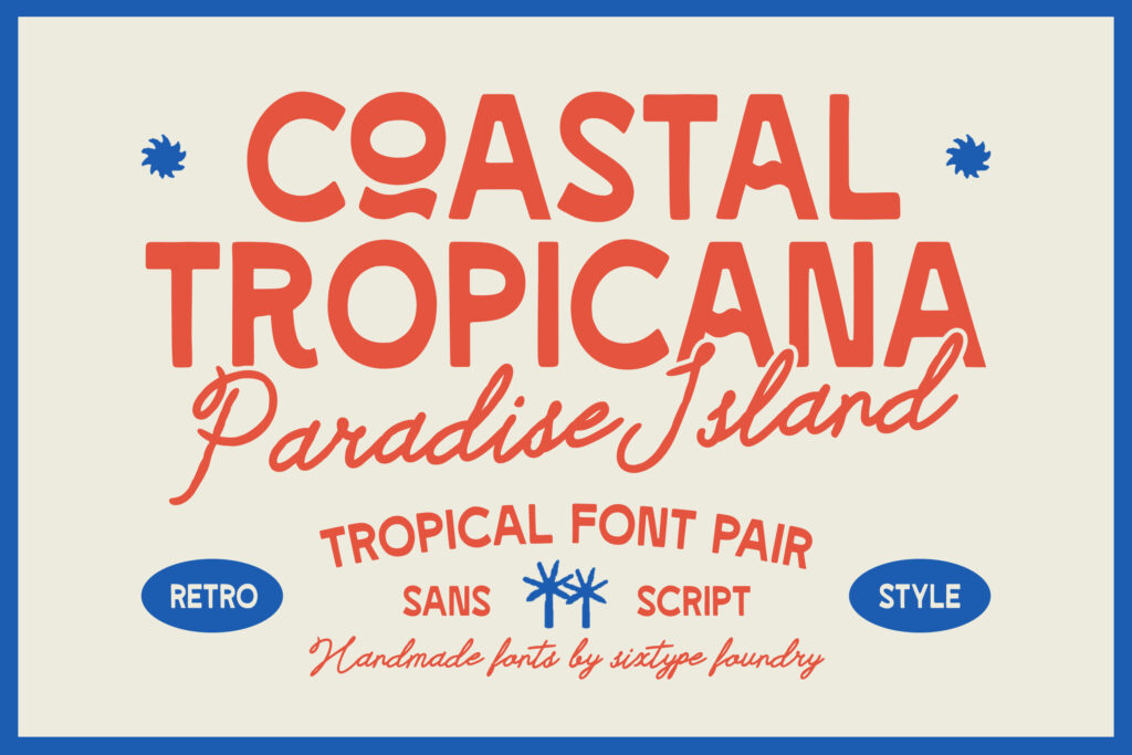 Coastal Tropicana